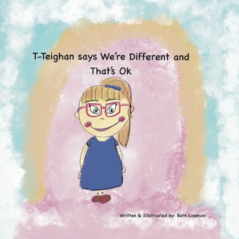 Cover of T-Teighan Says We’re Different and That’s Ok, second edition